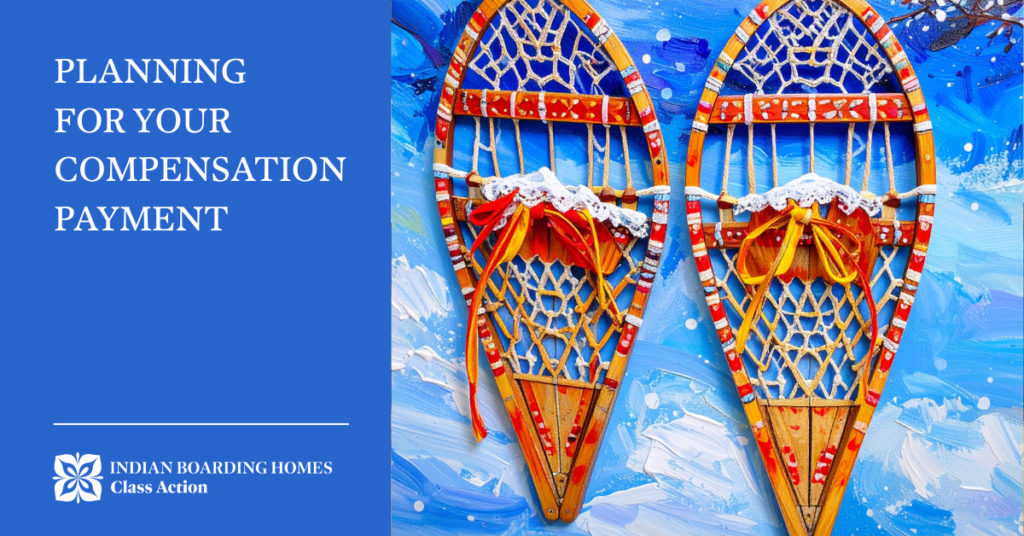 Indian Boarding Homes compensation